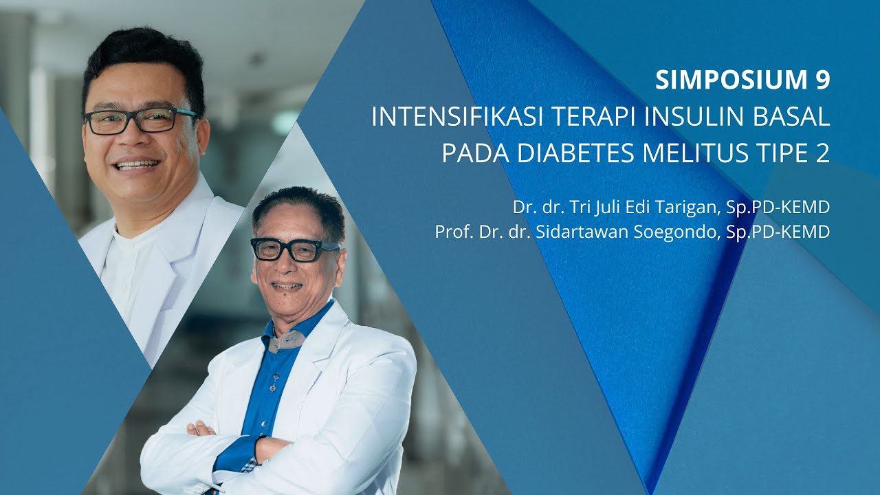 Intensifikasi Terapi Insulin Basal pada Diabetes Mellitus Tipe 2
