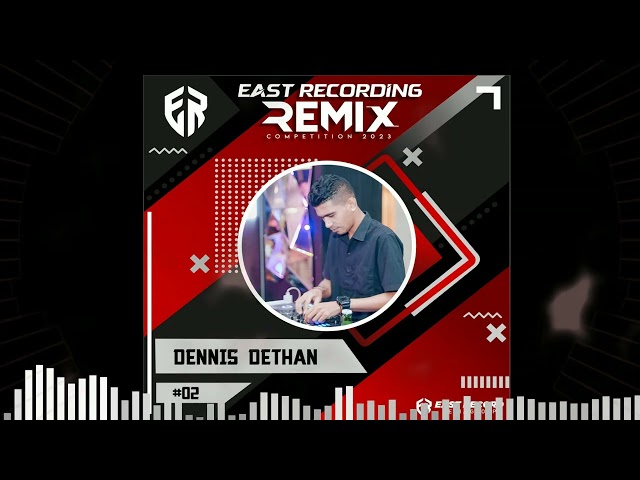 02 - EAST RECORD REMIX COMPETITION - DENNIS DETHAN class=