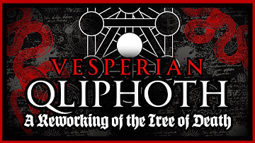 QLIPHOTH - De duistere tweeling van de Kabbala - Een Vesperiaanse bewerking van de Qliphoth