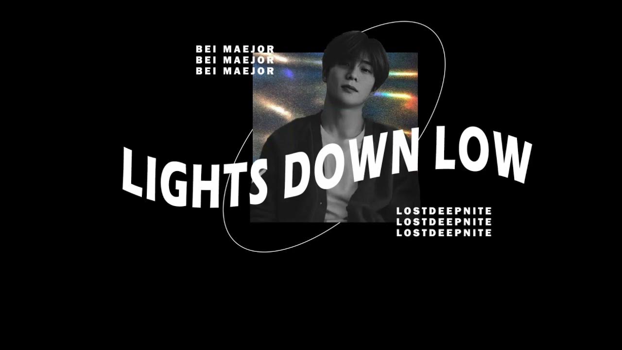 Lights Down Low — Bei Maejor(18+) thaisub YouTube