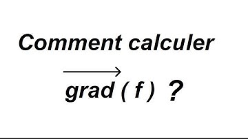 Comment calculer le gradient d