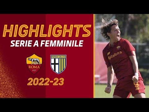 CUCCHIAIO DI GIACINTI! 💫 | Roma-Parma 5-0 | HIGHLIGHTS SERIE A FEMMINILE