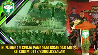 Kunjungan Kerja Pangdam IM ke Kodim 0118/Subulussalam