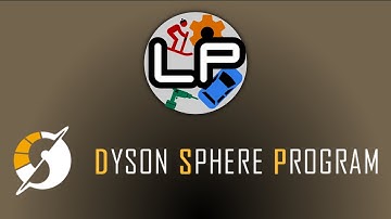 Dyson Sphere Program - Laurence Streams