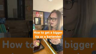 How To Get A Bigger Tip As A Bartender