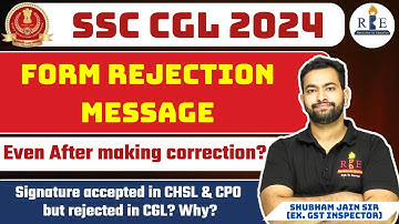 SSC CGL 2024 form correction Window| Form rejection | Reply to your queries| Payment issue