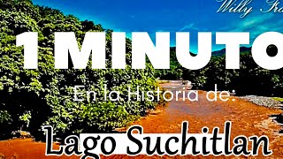 Visitando El Bellísimo Lago Suchitlan Y Conociendo Su Historia En Un Minuto