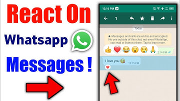 how to react on whatsapp message | Whatsapp React Feature 2022