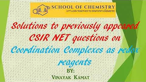 Solutions CSIR NET questions on transition metal compounds as redox agents