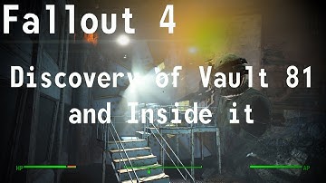 Fallout 4 | Discovering Vault 81 and Storytelling