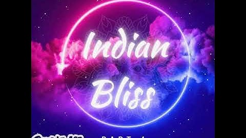 Indian Bliss Part 4DJ DoubleAce