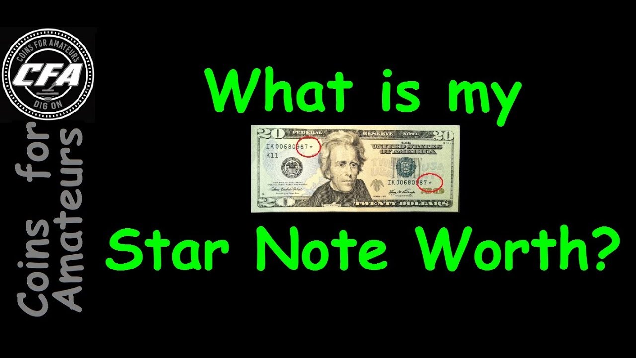 Star Note Value Chart