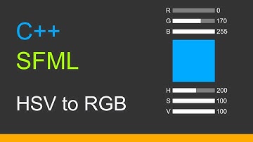 C++  SFML 3  |  HSV to RGB