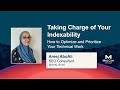 Take Charge of Your Indexability: How to Optimize Your Technical Work [MozCon 2021] — Areej AbuAli