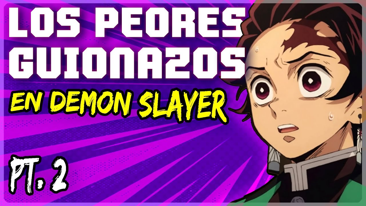 LOS GUIONAZOS DE DEMON SLAYER PT. 2 👹 KIMETSU NO YAIBA