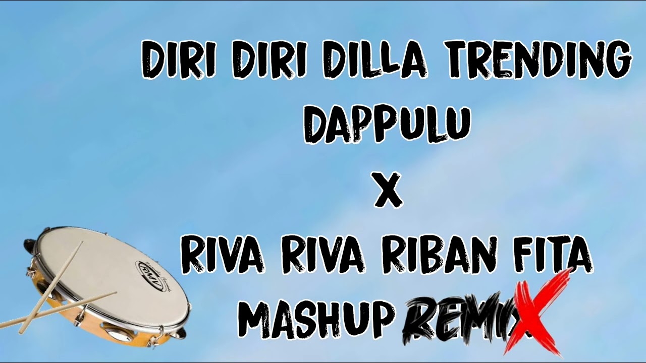 Diri Diri Dilla Trending Dappulu X  Riva Riva Riban Fita  MASHUP REMIX  DJ VISHNU WARANGAL