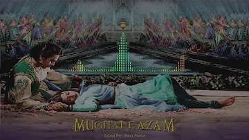 Pyar Kiya To -Remastered | F -Mughal-e-Azam | S -Lata Mangeshkar | M -Naushad | L -Shakeel Badayuni