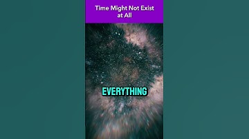 Time Might Not Exist At All! #science #einstein #space #universe