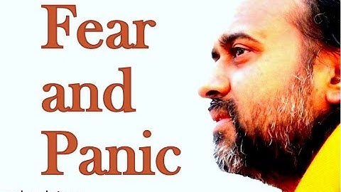 How to get rid of fear and panic? || Acharya Prashant, with youth (2015)