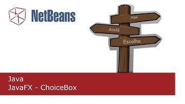 Java - JavaFX[ Controles de formulário ] - ChoiceBox