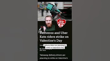 Deliveroo Riders To Strike On Valentine