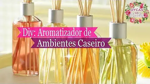 Como fazer aromatizador de ambiente caseiro simples?