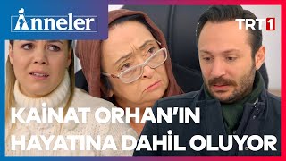 Kainat Orhanın Hayatına Dahil Oluyor Anneler 108. Bölüm