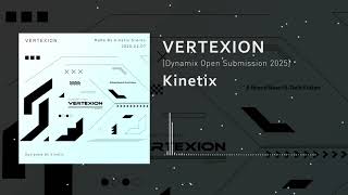 [Dynamix Open Submission 2025] VERTEXION