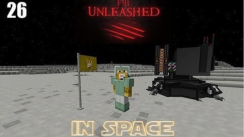 Minecraft FTB Unleashed in Space - Episode 26 - Force Core Redesigned