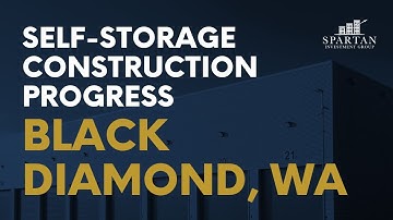 Self-Storage Construction Progress | Black Diamond, WA