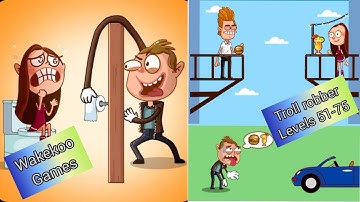 Troll Robber: Steal it your way levels 51-75 Answers