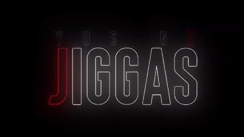 Yus Gz - JIGGAS [Unreleased Music Video]