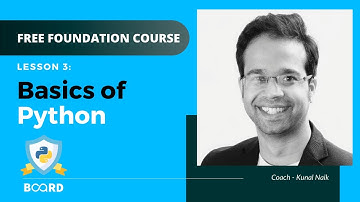 Basics of Python | Python for Data Science Foundation Course | Board Infinity