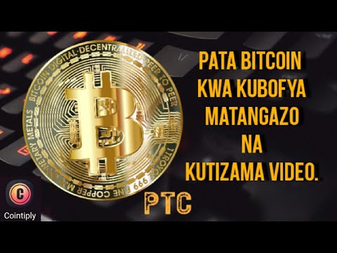 Video: Jinsi Ya Kupata Bitcoins Bila Uwekezaji: Njia 5 Rahisi