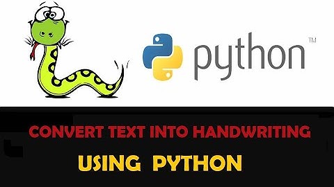 Convert Text To Handwriting Using Python - Python Project Beginners to Advance