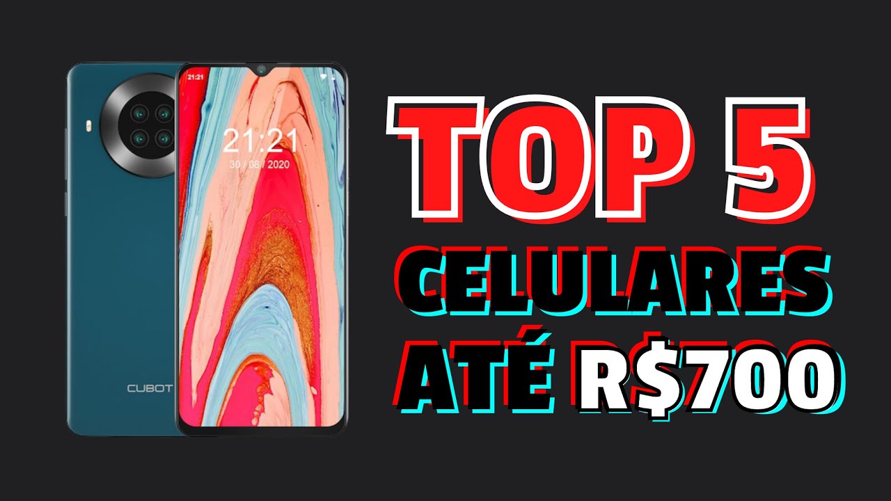 5-melhores-celulares-por-at-700-reais-youtube