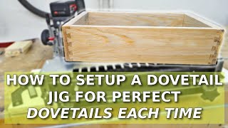 How to setup a dovetail jig for perfect dovetails each time  Trend CDJ300