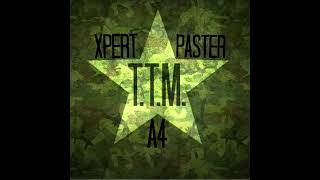 A4 × Xpert × Paster - T.T.M (18+) Resimi