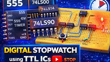 DIGITAL STOPWATCH USING TTL IC 