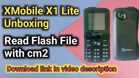 XMobile X1 Lite unboxing and review, read flash file with cm2  format unlock done cm2 #xmobile