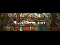 Unit 7 Overview - Global Governance