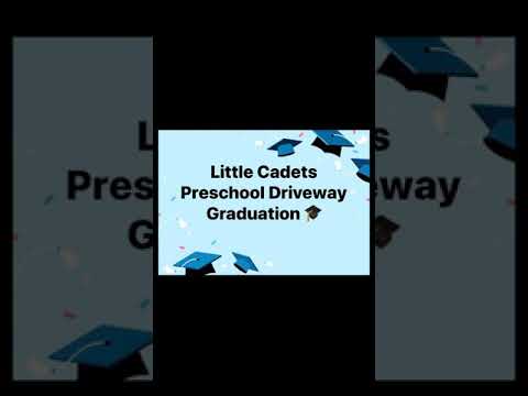 Little Cadets Preschool Graduation 2020