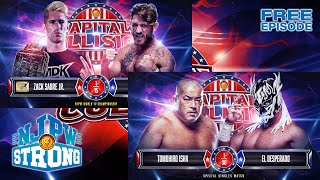 FREE FULL EPISODE! ZSJ vs Tom Lawlor, Ishii vs Desperado! | STRONG on Demand