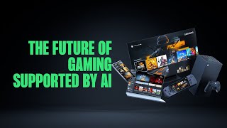 The Future of Gaming Supported by AI: How Xbox Empowers Players and Creators (Pres. by Microsoft)