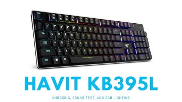 Havit Low Profile Gaming Keyboard KB395L - Unboxing and First Look