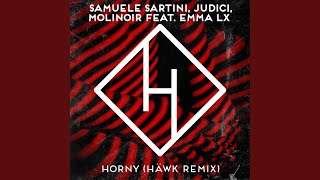 Horny (HÄWK Remix)