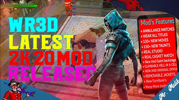 WR3D WWE 2K20 MOD BY MIKE UPDATED VERSION |Updated Roster, New Moves, New Arenas|With Link