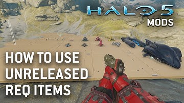 How to use Unreleased REQ Items on Halo 5 Forge