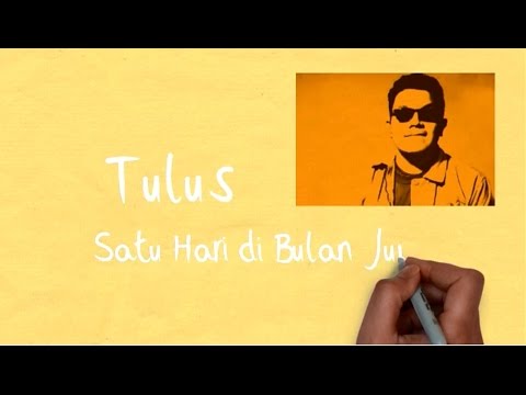 Tulus - Satu Hari Di Bulan Juni (Lirik)
