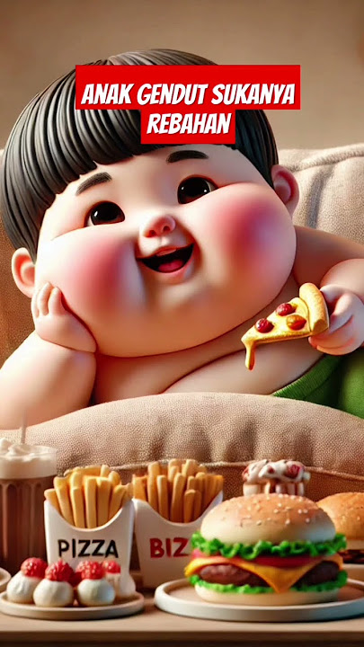 Ini anak gendut sukanya rebahan makanya banyak #gendut #bubu
